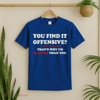 You Find It Offensive? I Find It Funny T-Shirt thumb 2