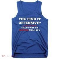 You Find It Offensive? I Find It Funny Tank Top thumb 0