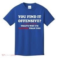 You Find It Offensive? I Find It Funny Kids T-Shirt thumb 0