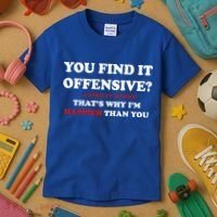 You Find It Offensive? I Find It Funny Kids T-Shirt thumb 3