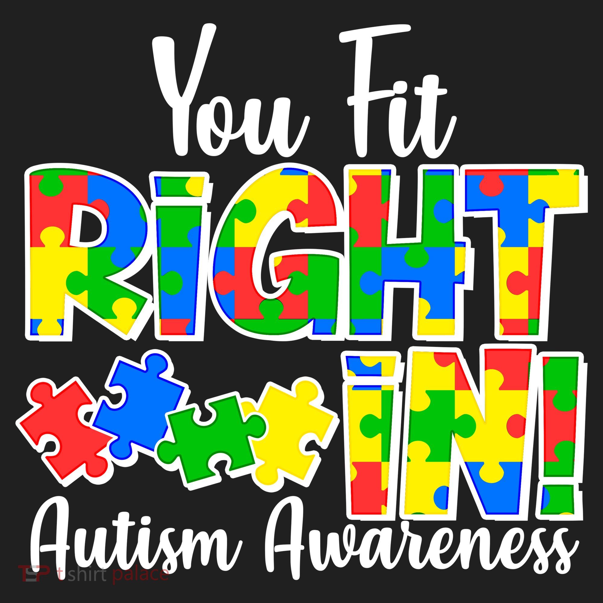 You Fit Right In Autism Awareness Tumbler