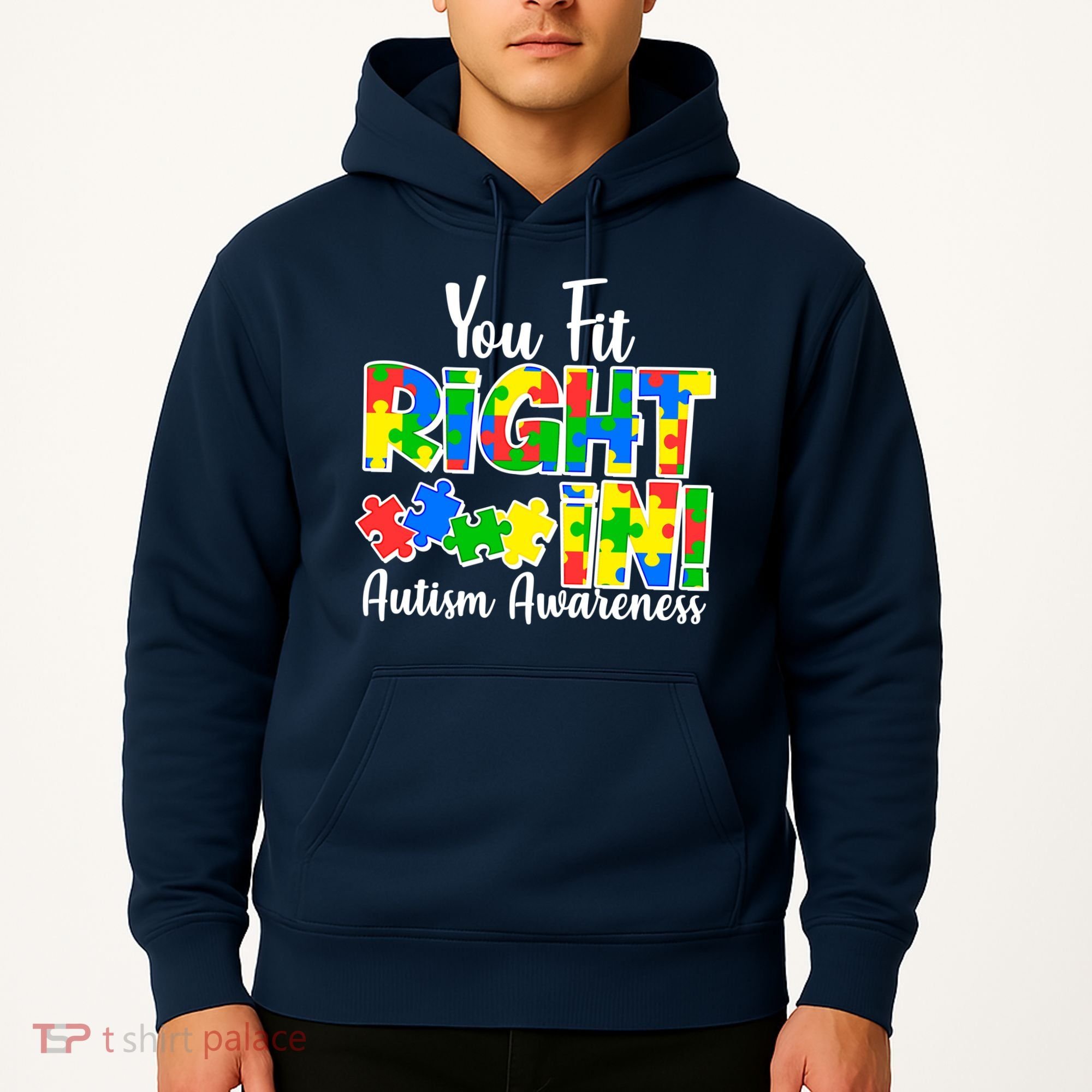 You Fit Right In Autism Awareness Hoodie
