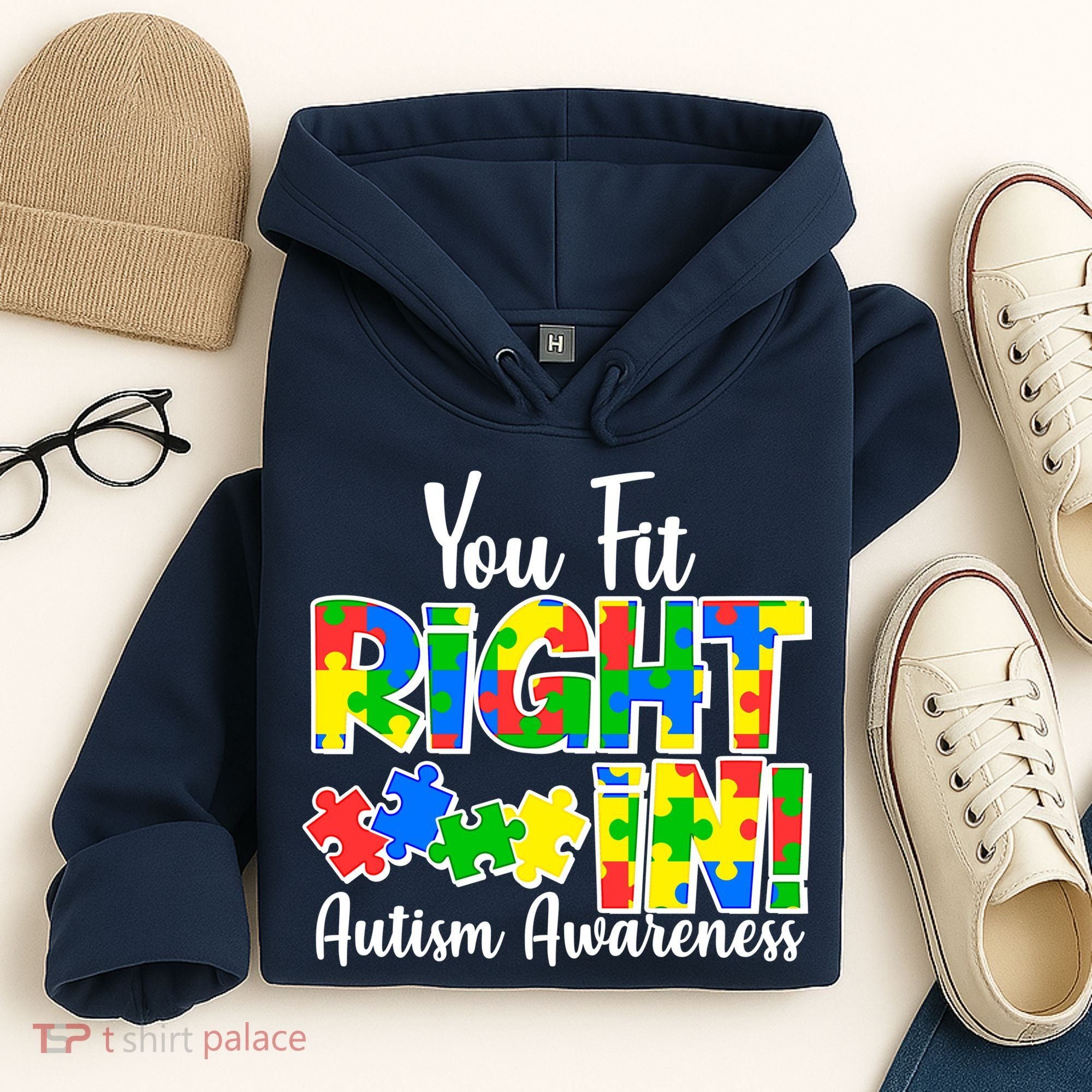 You Fit Right In Autism Awareness Hoodie