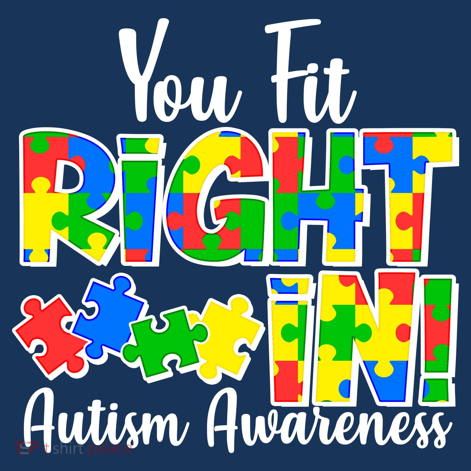 You Fit Right In Autism Awareness Polo