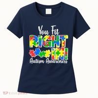 You Fit Right In Autism Awareness Women's T-Shirt thumb 0