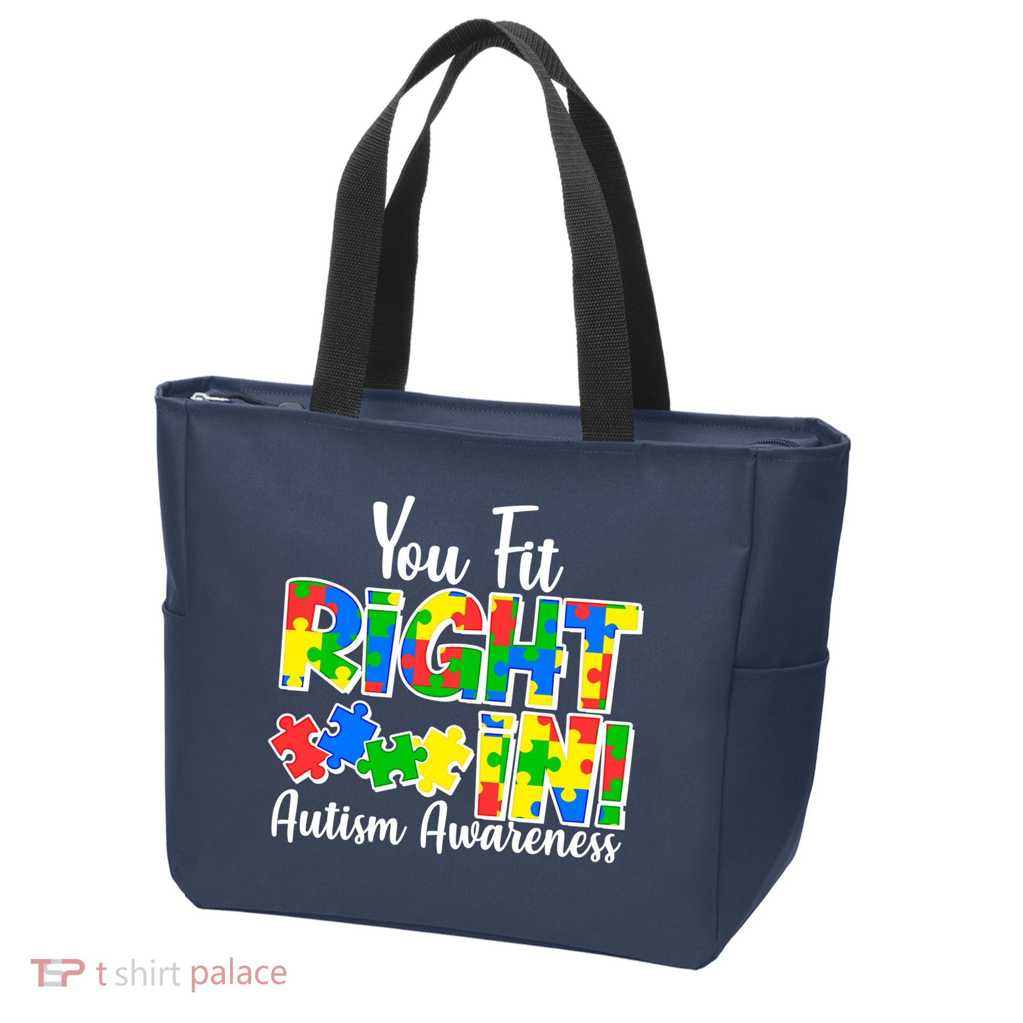 You Fit Right In Autism Awareness Tote Bag
