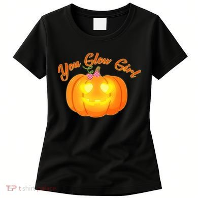 You Glow Girl Cute Pumpkin Women's T-Shirt