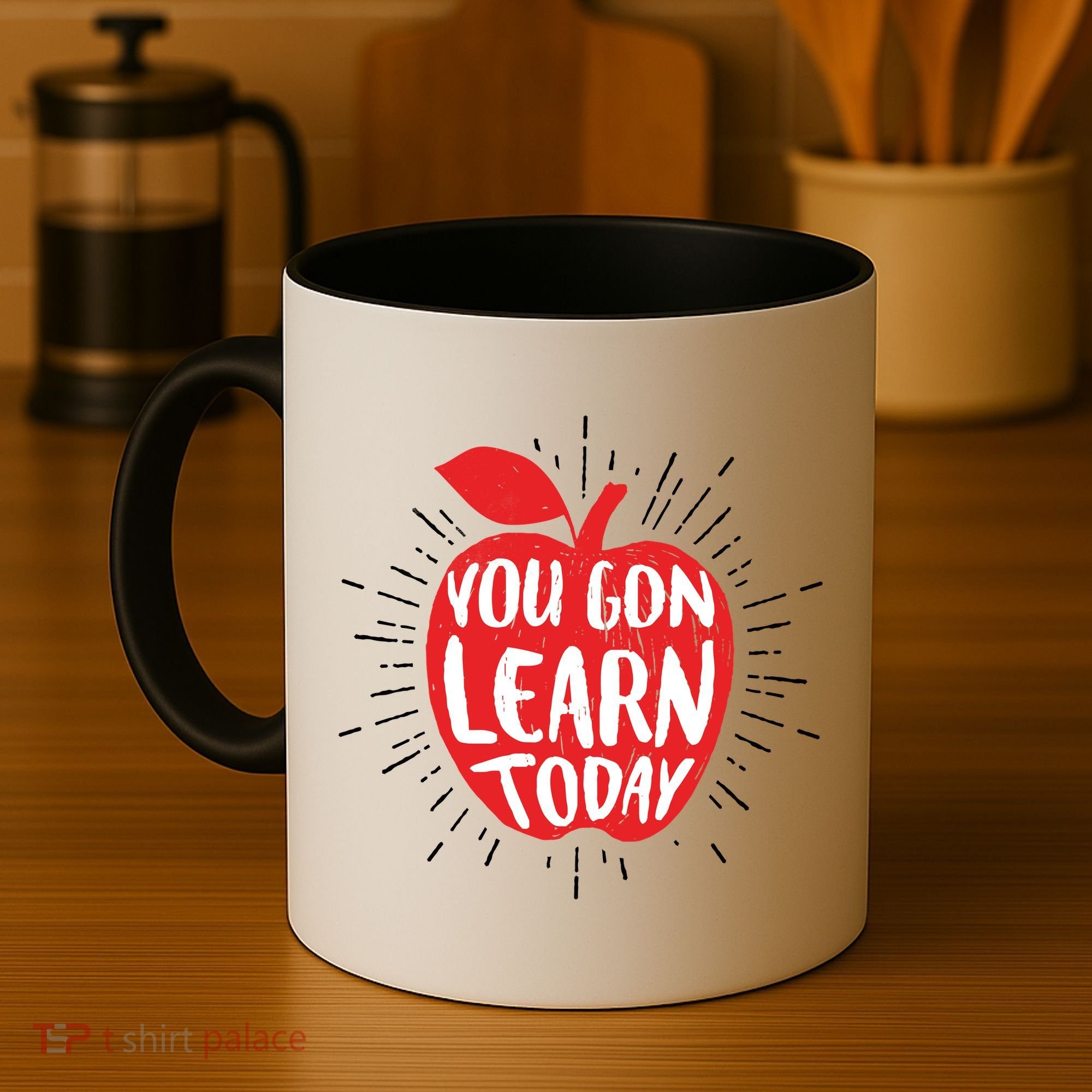 You Gon Learn Today Coffee Mug