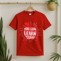 You Gon Learn Today T-Shirt thumb 2