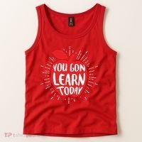You Gon Learn Today Tank Top thumb 2