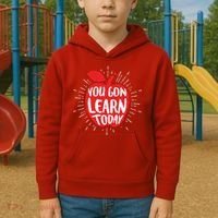 You Gon Learn Today Kids Hoodie thumb 2