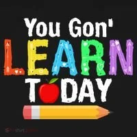 You Gon' Learn Today Back To School T-Shirt thumb 7