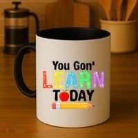 You Gon' Learn Today Back To School Coffee Mug thumb 4
