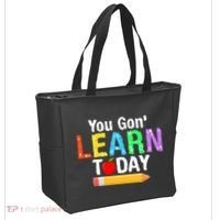 You Gon' Learn Today Back To School Tote Bag thumb 2