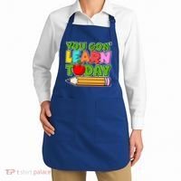You Gon' Learn Today School Teacher Apron thumb 2