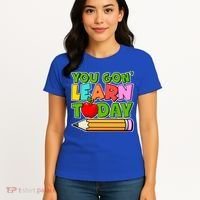 You Gon' Learn Today School Teacher Women's T-Shirt thumb 4