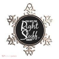 You Got The Right Stuff Baby Ornament thumb 0