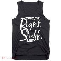 You Got The Right Stuff Baby Tank Top thumb 0