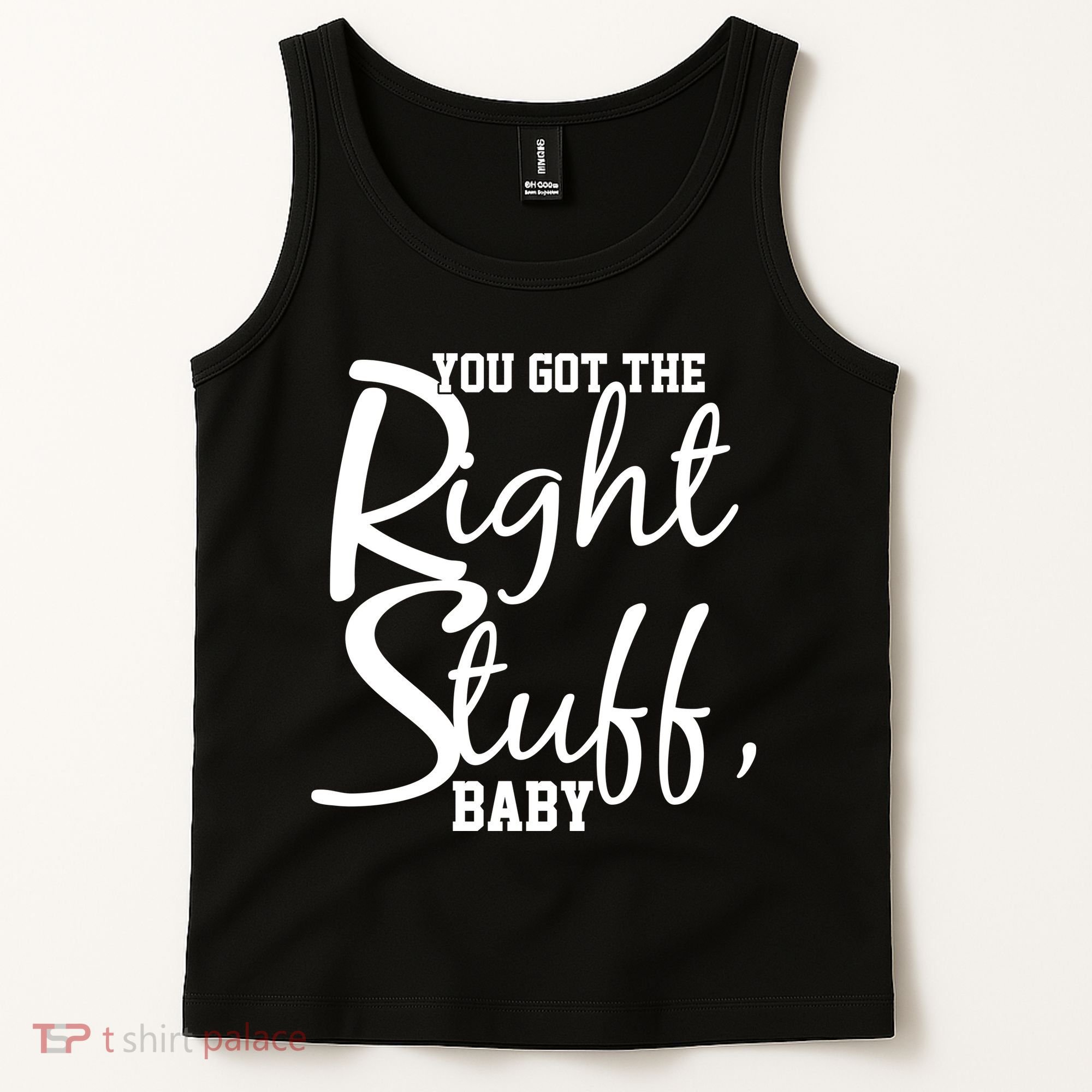 You Got The Right Stuff Baby Tank Top