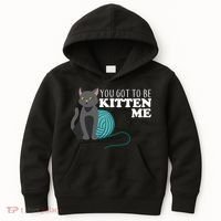 You Got To Be Kitten Me Kids Hoodie thumb 0