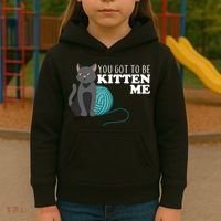 You Got To Be Kitten Me Kids Hoodie thumb 3