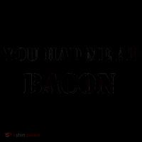 You Had Me At Bacon Coffee Mug thumb 5