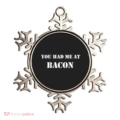 You Had Me At Bacon Ornament