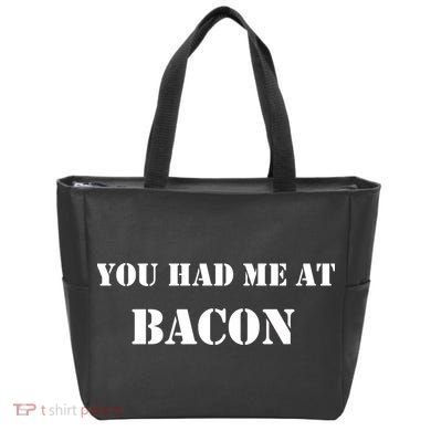 You Had Me At Bacon Tote Bag