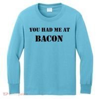 You Had Me At Bacon Kids Long Sleeve Shirt thumb 0