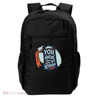 You Had Me At Beer Backpack