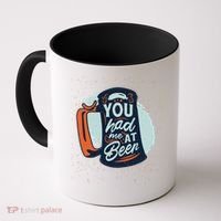 You Had Me At Beer Coffee Mug thumb 0