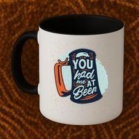 You Had Me At Beer Coffee Mug thumb 2