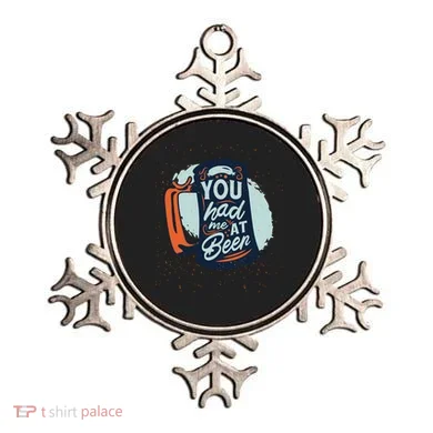 You Had Me At Beer Ornament