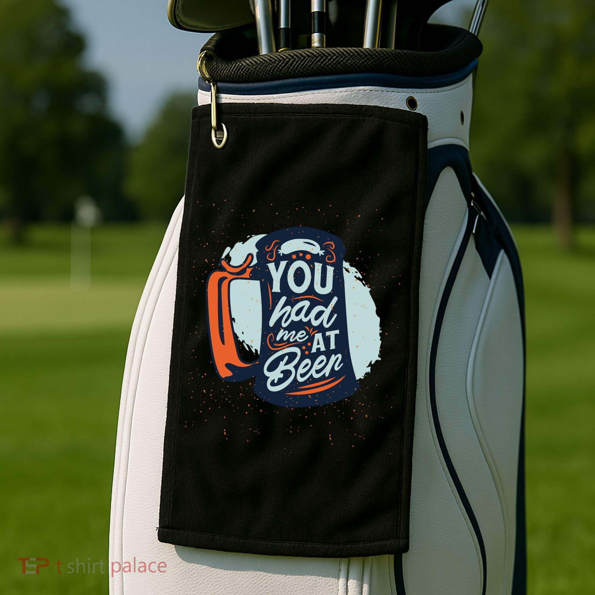 You Had Me At Beer Golf Towel