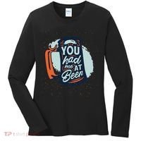 You Had Me At Beer Women's Long Sleeve Shirt thumb 0