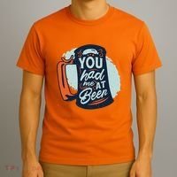 You Had Me At Beer T-Shirt thumb 3