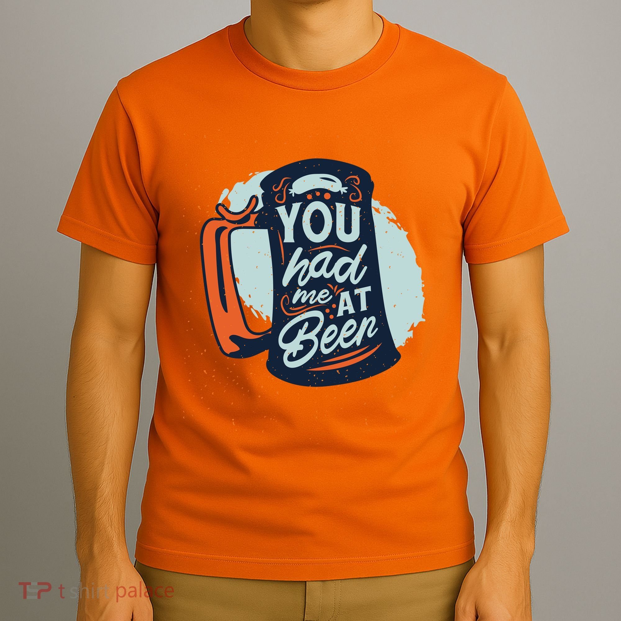 You Had Me At Beer T-Shirt
