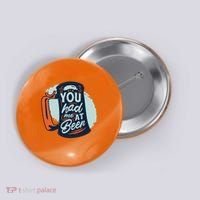 You Had Me At Beer Button thumb 0