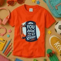 You Had Me At Beer Kids T-Shirt thumb 3