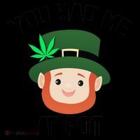 You Had Me At Pot Funny St Patricks Day Weed Coffee Mug thumb 5