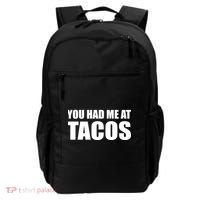You Had Me At Tacos Backpack thumb 0