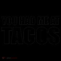 You Had Me At Tacos Coffee Mug thumb 5