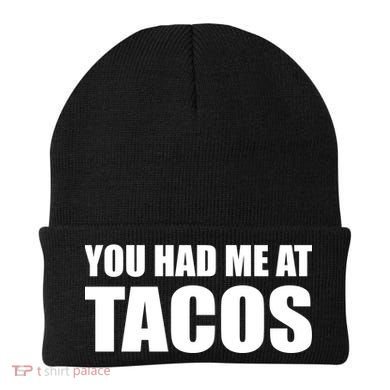 You Had Me At Tacos Beanie