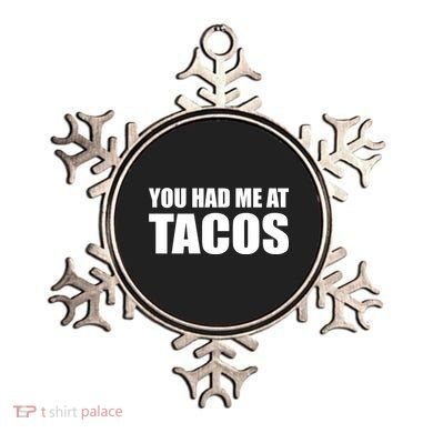 You Had Me At Tacos Ornament