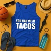 You Had Me At Tacos Tank Top thumb 4