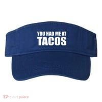 You Had Me At Tacos Visor thumb 0