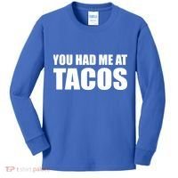 You Had Me At Tacos Kids Long Sleeve Shirt thumb 0