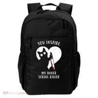 You Inspire My Inner Serial Killer Funny Cat Backpack thumb 0