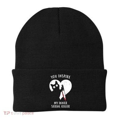 You Inspire My Inner Serial Killer Funny Cat Beanie