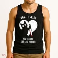 You Inspire My Inner Serial Killer Funny Cat Tank Top thumb 3